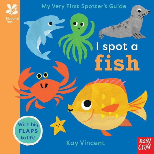 Book cover of 'I Spot a Fish' with illustrations of a dolphin, octopus, seal, crab, and fish on a blue background.
