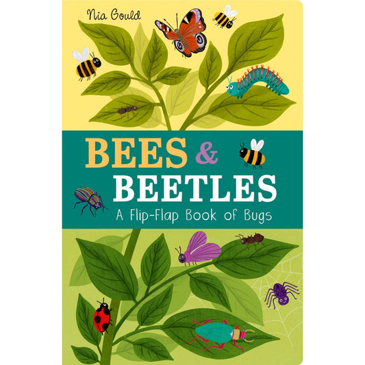 Bees & Beetles: A Flip-Flap Book of Bugs | Children's Board Book on Insects