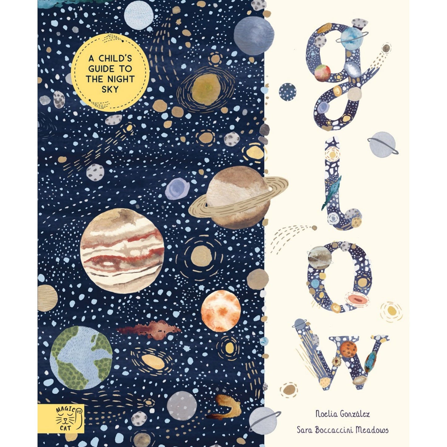Glow: A Children's Guide to the Night Sky | Hardcover | Children's Book on Space & Aeronautics