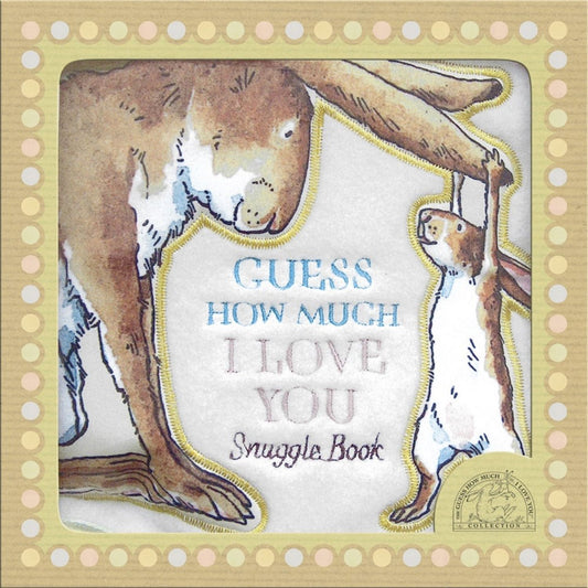 Snuggle Book - Guess How Much I Love You | Rag Book | Children’s Book on Feelings