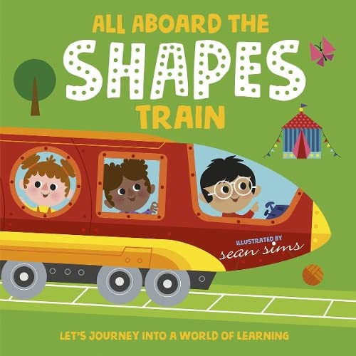 All Aboard the Shapes Train | Paperback | Early Learning for Children