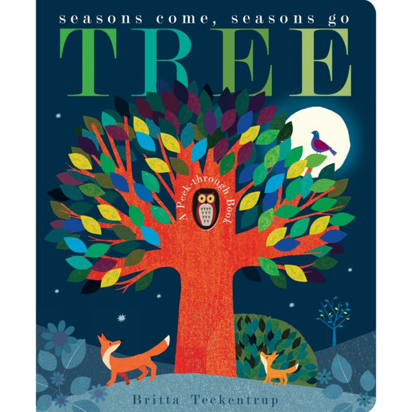Tree: Seasons Come, Seasons Go | Board Book | Children's Book on Nature & Environment
