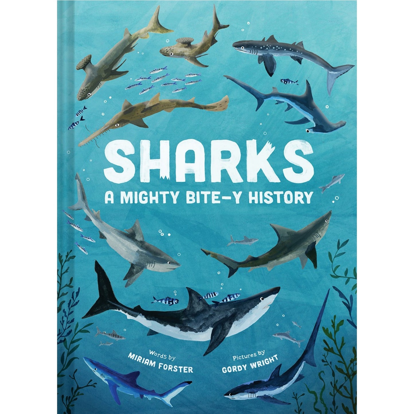Sharks: A Mighty Bite-y History | Hardcover | Children’s Book on Nature