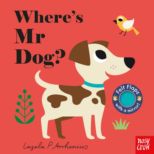 Where's Mr Dog? | Felt Flaps Board Book for Babies & Toddlers