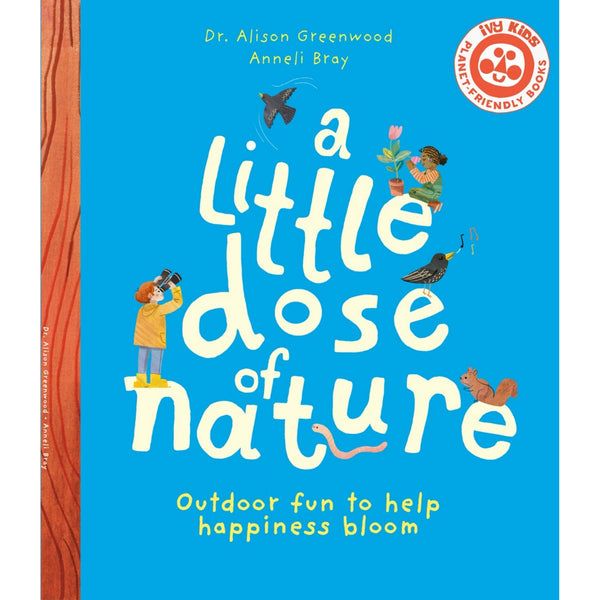 A Little Dose of Nature | Paperback | Children’s Book on Nature