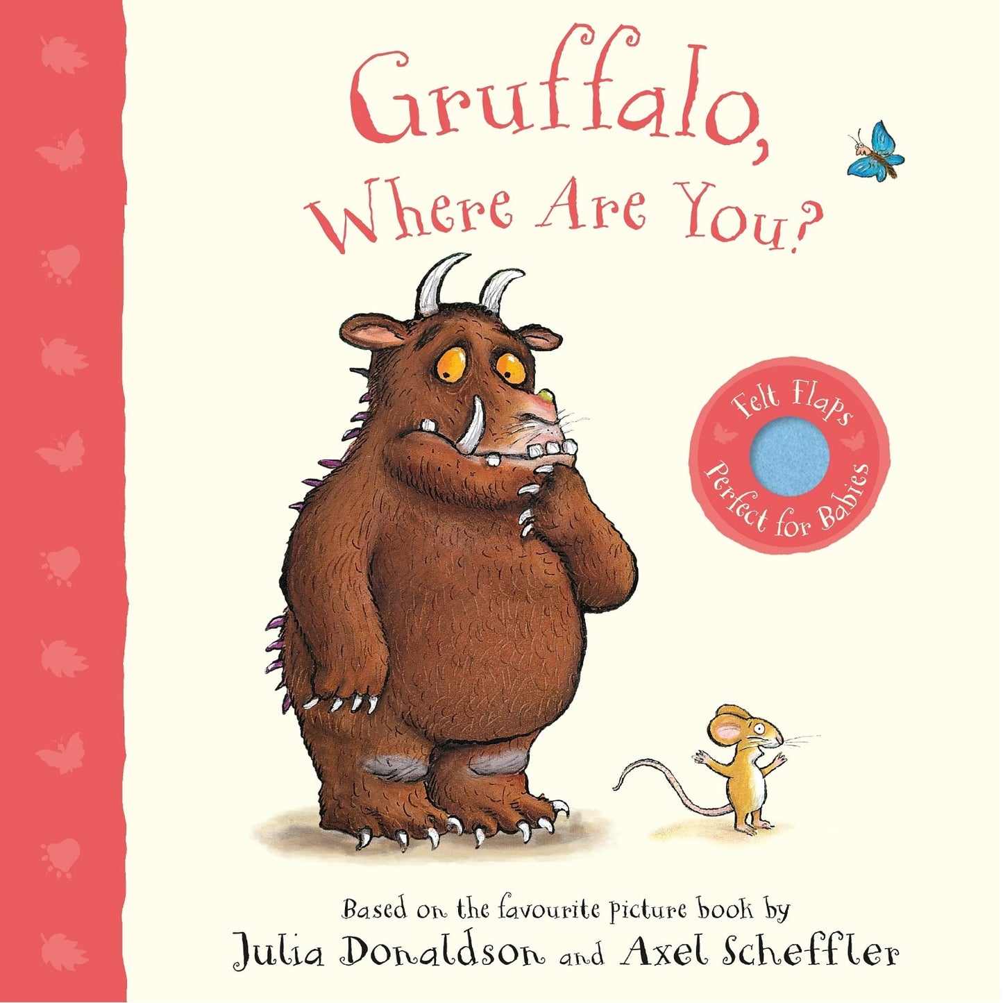 Gruffalo, Where Are You? | Board Book for Babies & Toddlers
