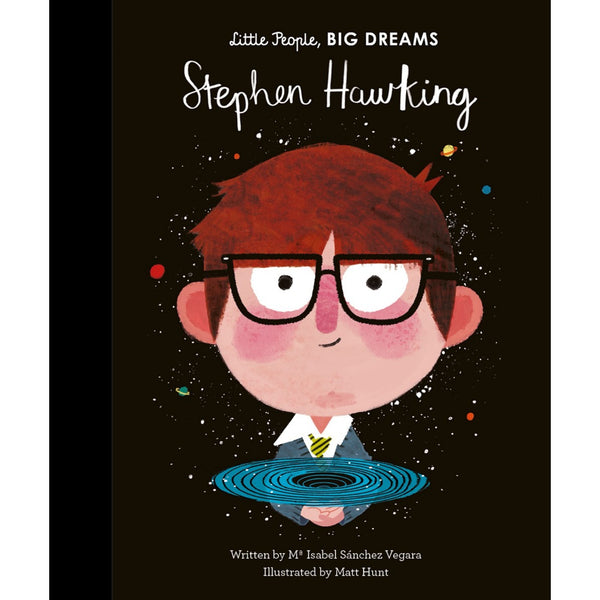 Stephen Hawking | Little People, BIG DREAMS | Hardcover | Children’s Book on Biographies