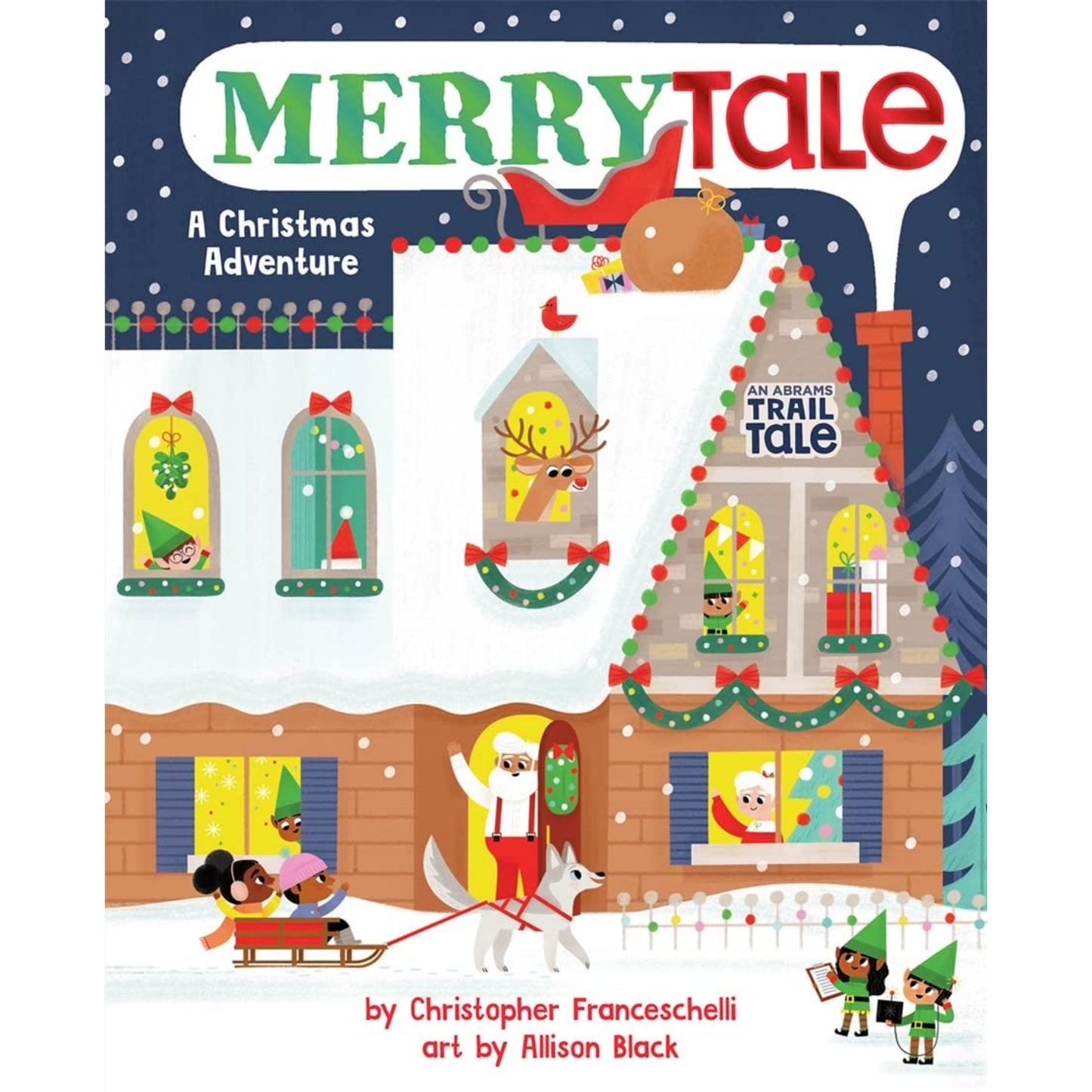 Merrytale: A Christmas Adventure | Children's Board Book