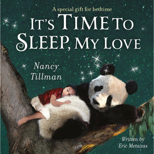 It's Time to Sleep, My Love - A special gift for bedtime | Children’s Board Book