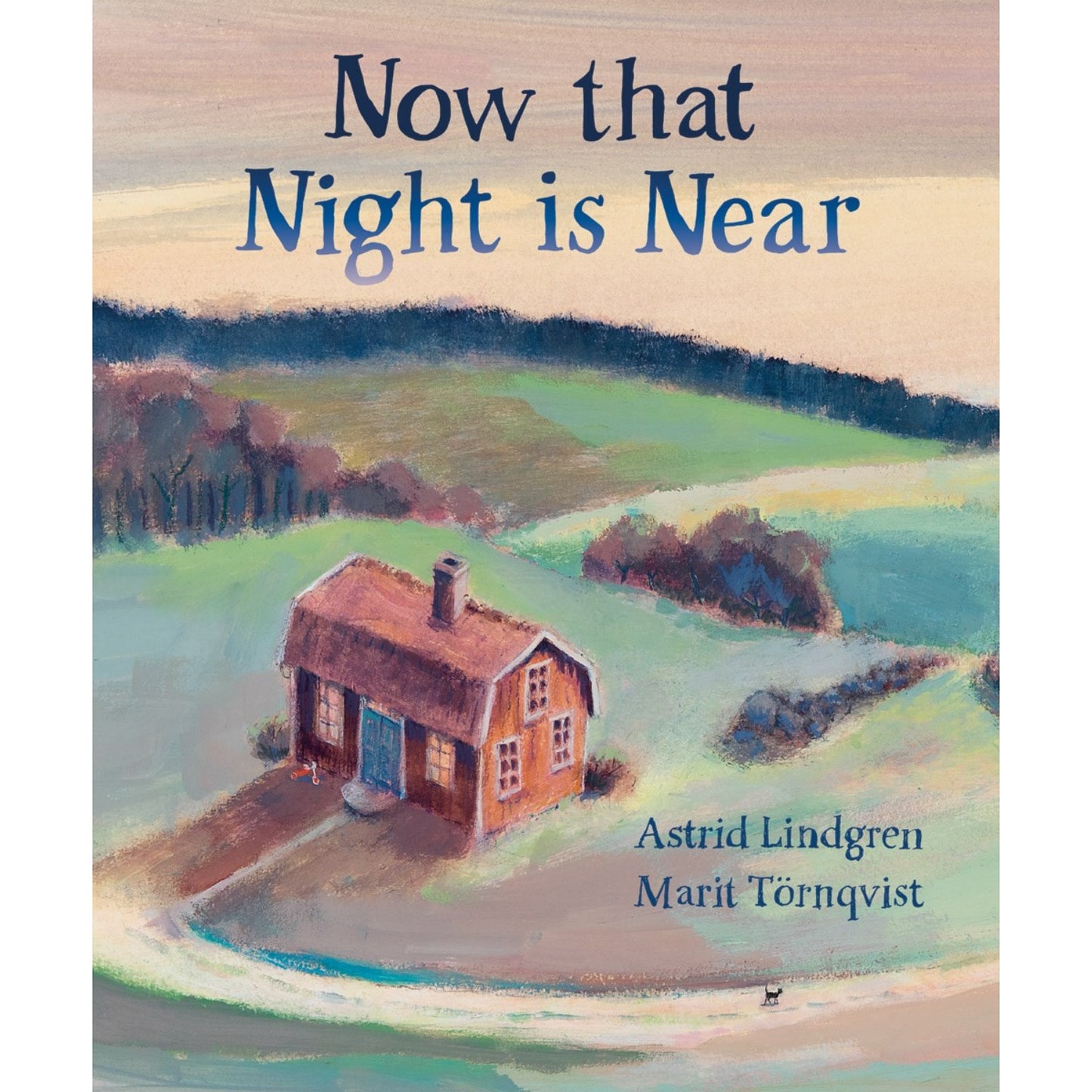 Now that Night is Near | Hardcover | Tales & Myths for Children