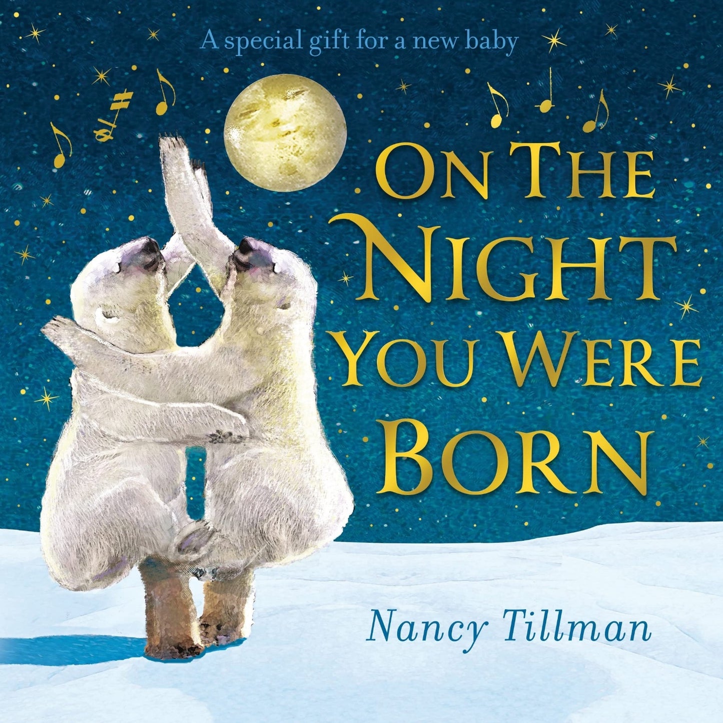 On the Night You Were Born | Children’s Board Book