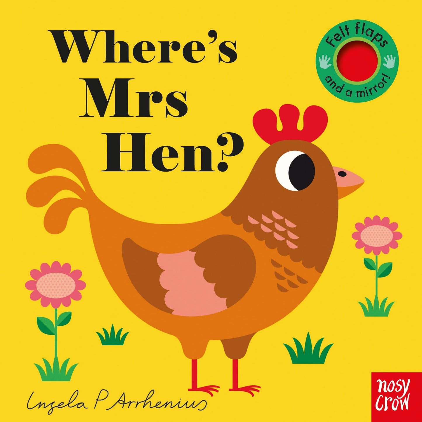Where's Mrs Hen? | Felt Flaps Board Book for Babies & Toddlers