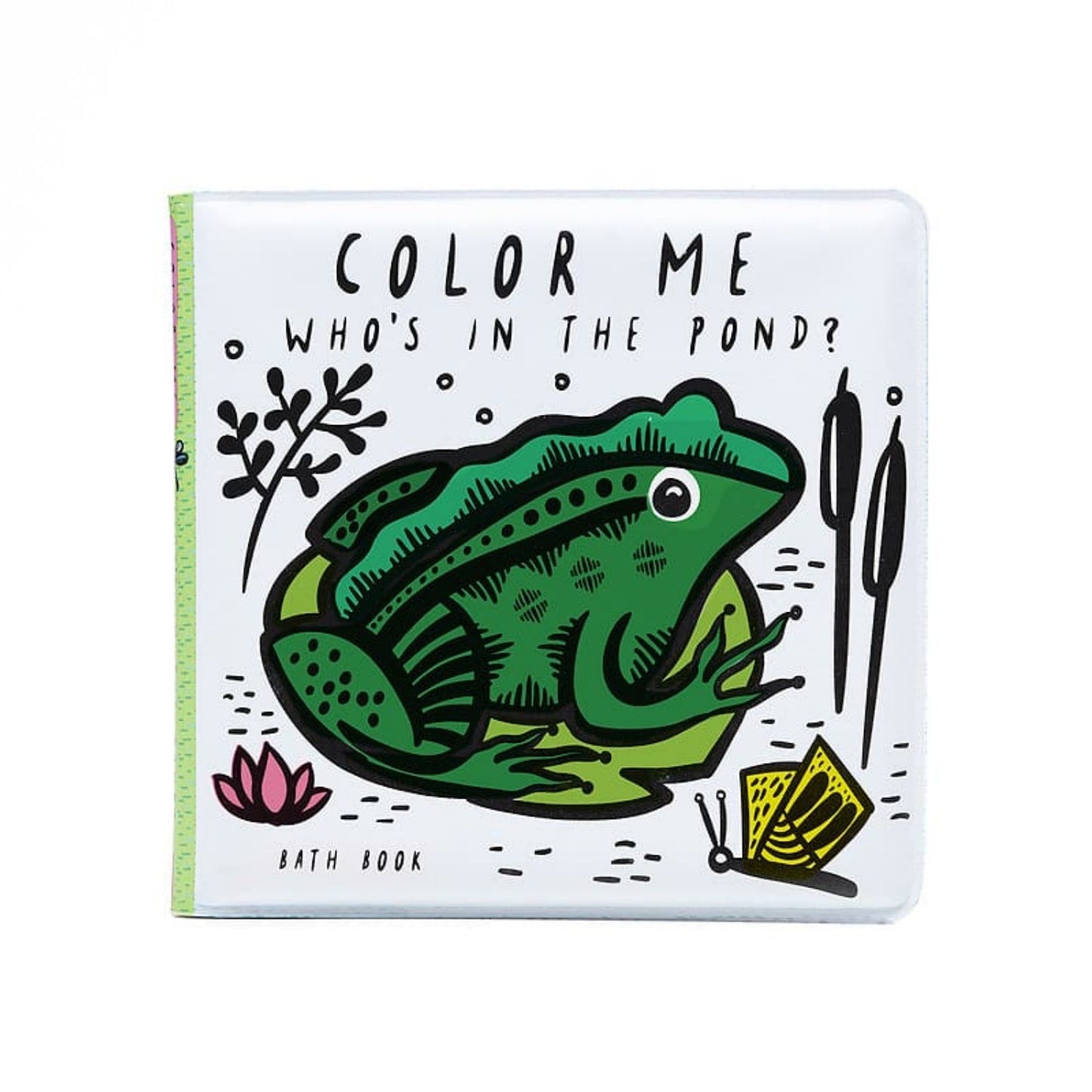 Colour Me: Who's in the Pond? | Colour Changing Bath Book
