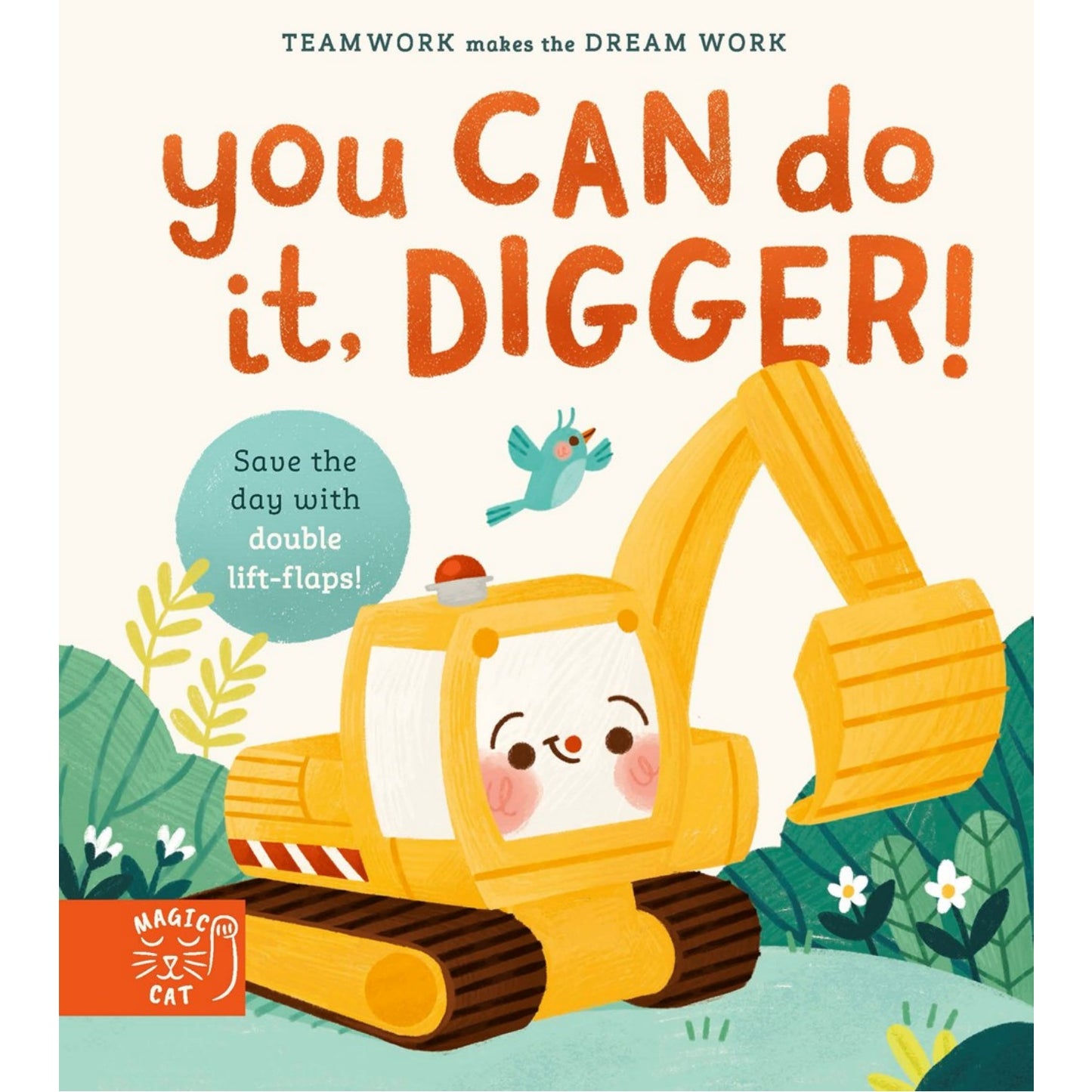 You Can Do It, Digger! | Lift-the-Flap Board Book
