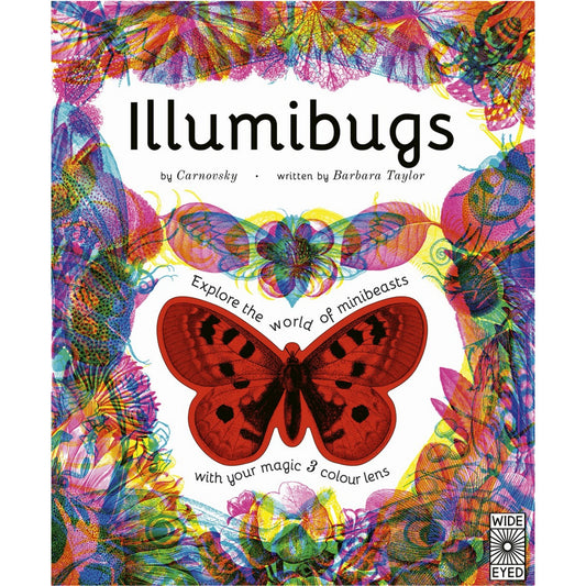 Illumibugs: Explore The World Of Minibeasts With Your Magic 3 Colour Lens | Hardcover | Children’s Book on Nature