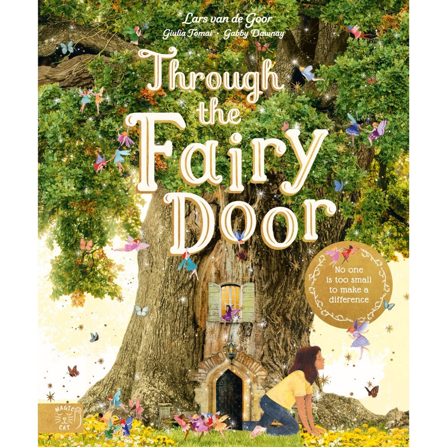 Through the Fairy Door: No One Is Too Small to Make a Difference | Hardcover | Children's Book on Climate Change
