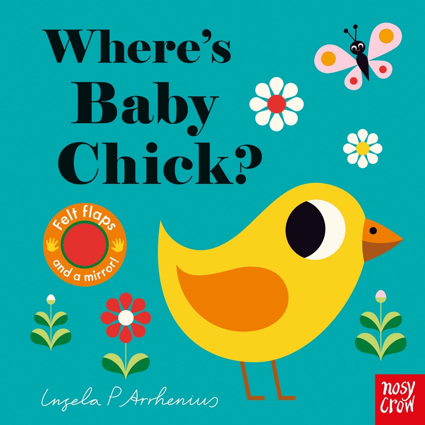 Where's Baby Chick? | Felt Flaps Board Book for Babies & Toddlers