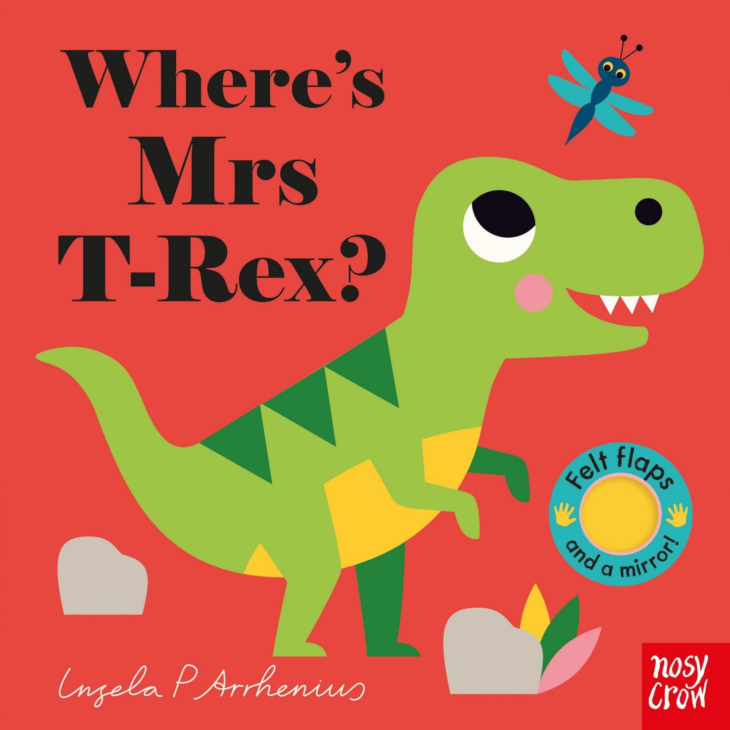 Where's Mrs T-Rex? | Felt Flaps Board Book for Babies & Toddlers