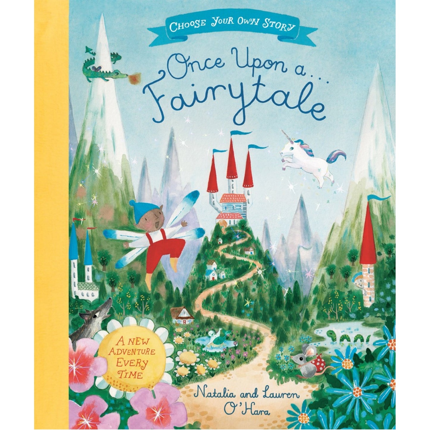 Once Upon A Fairytale: A Choose-Your-Own Fairytale Adventure | Paperback | Children’s Book