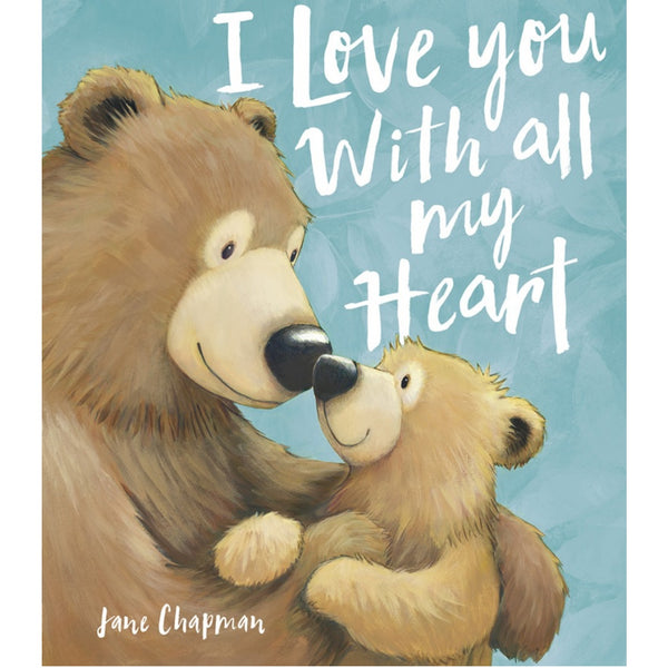 I Love You With All My Heart | Paperback | Children's Book on Feelings & Emotions