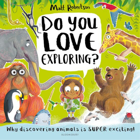 Do You Love Exploring? | Paperback | Children's Book on Nature