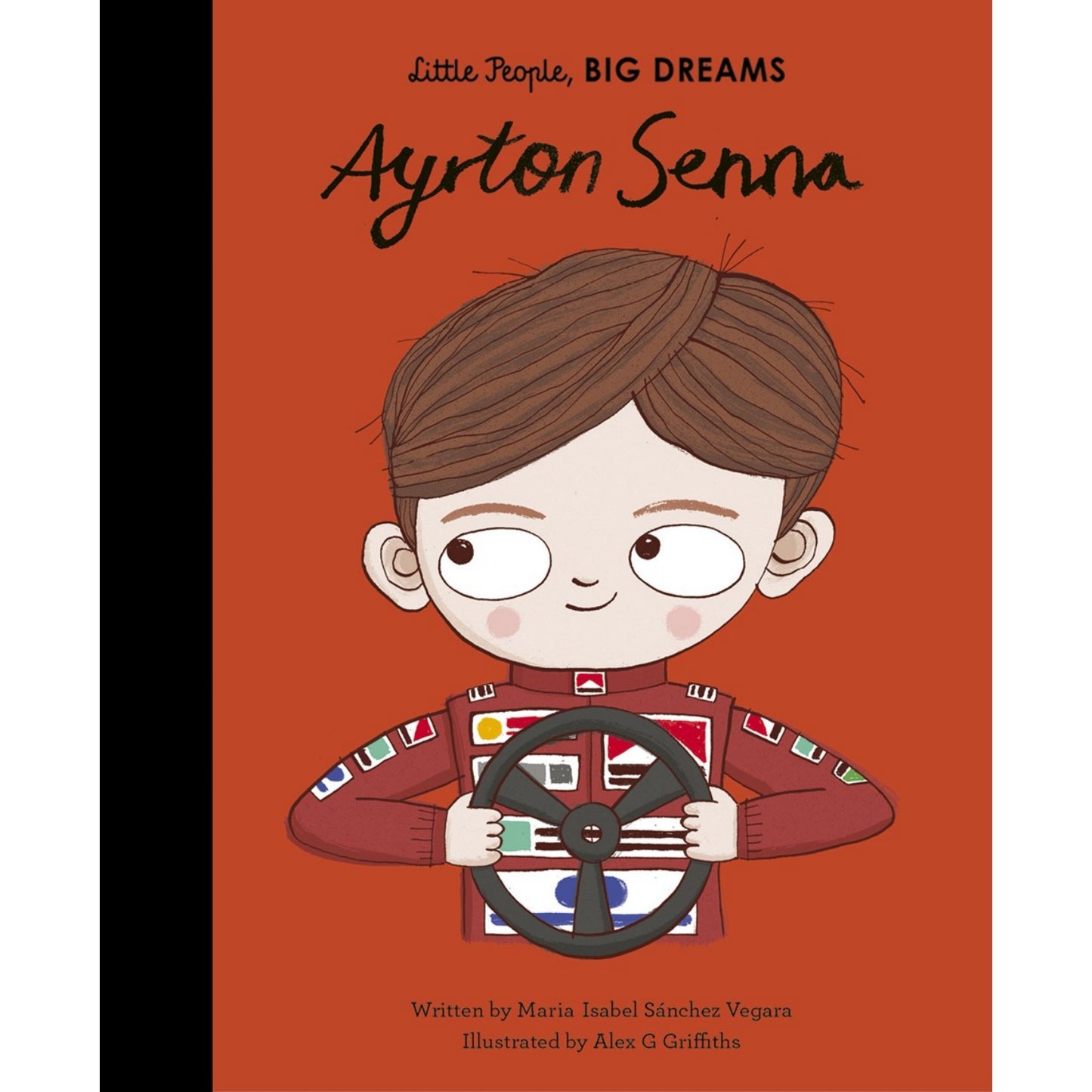 Ayrton Senna | Little People, BIG DREAMS | Children’s Book on Biographies