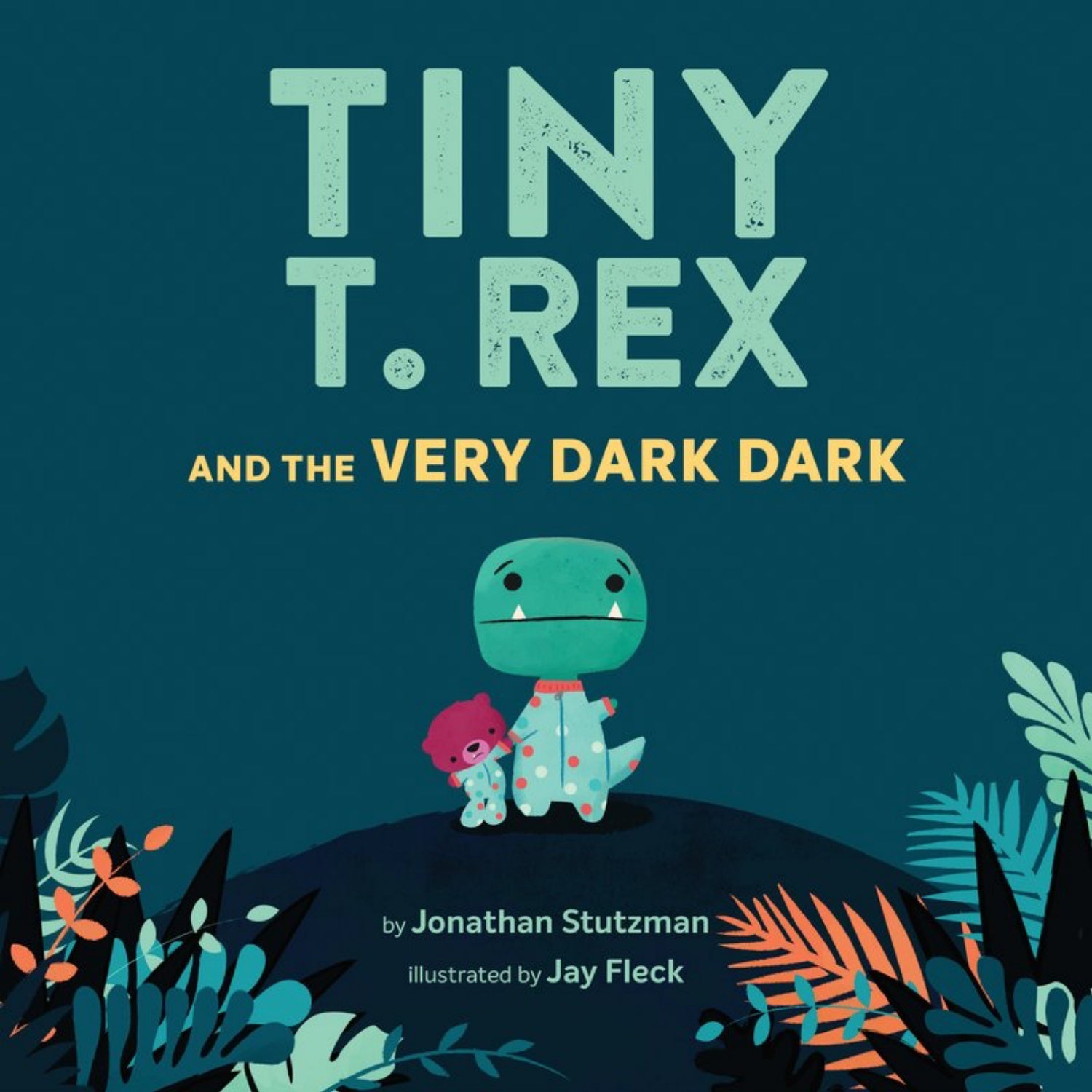 Tiny T. Rex and the Very Dark Dark | Children’s Picture Book on Emotions & Feelings | Chronicle Books | Book Cover | BeoVERDE.ie