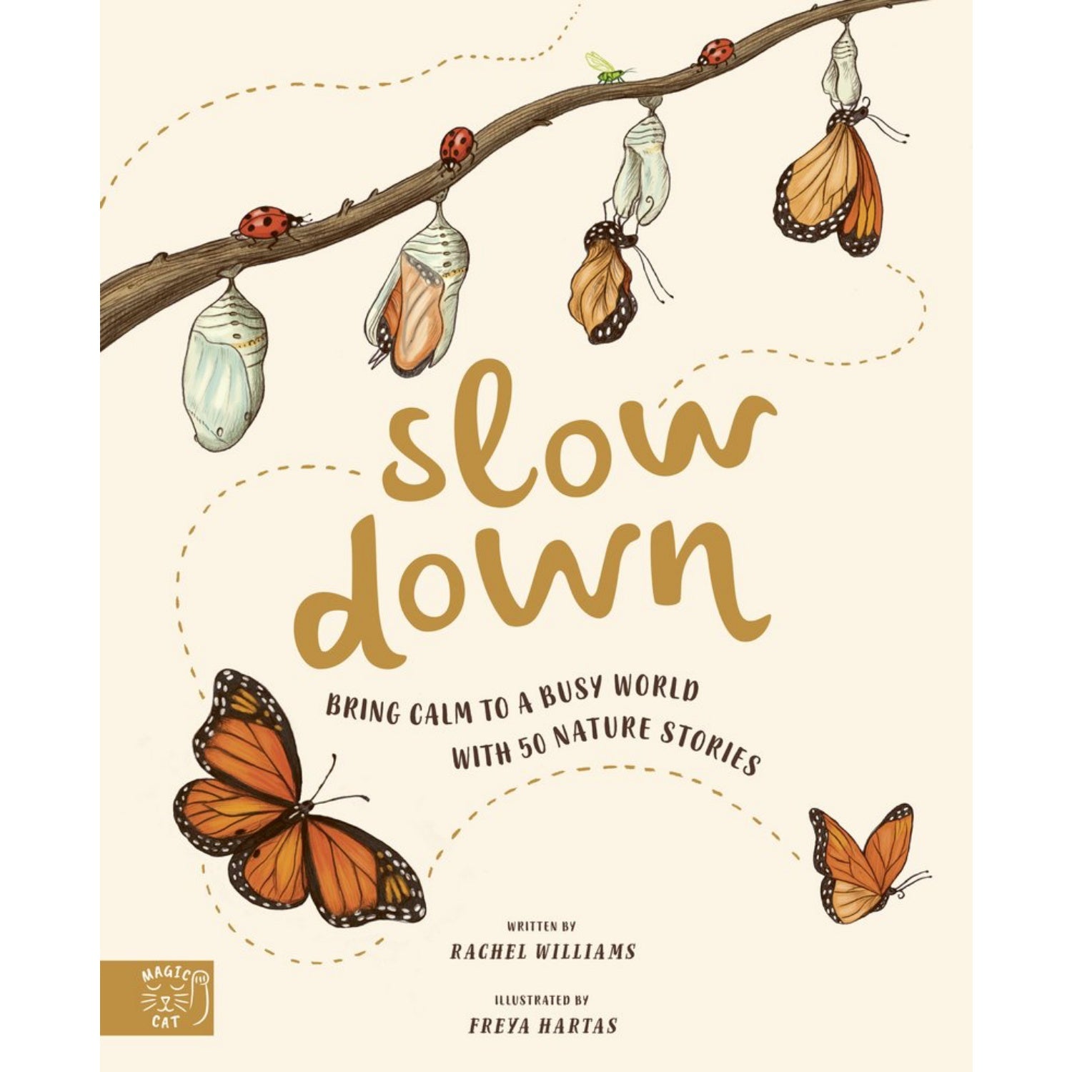 Slow Down: Bring Calm to a Busy World with 50 Nature Stories | Children's Books on Nature | Magic Cat Publishing | Book Cover | BeoVERDE.ie