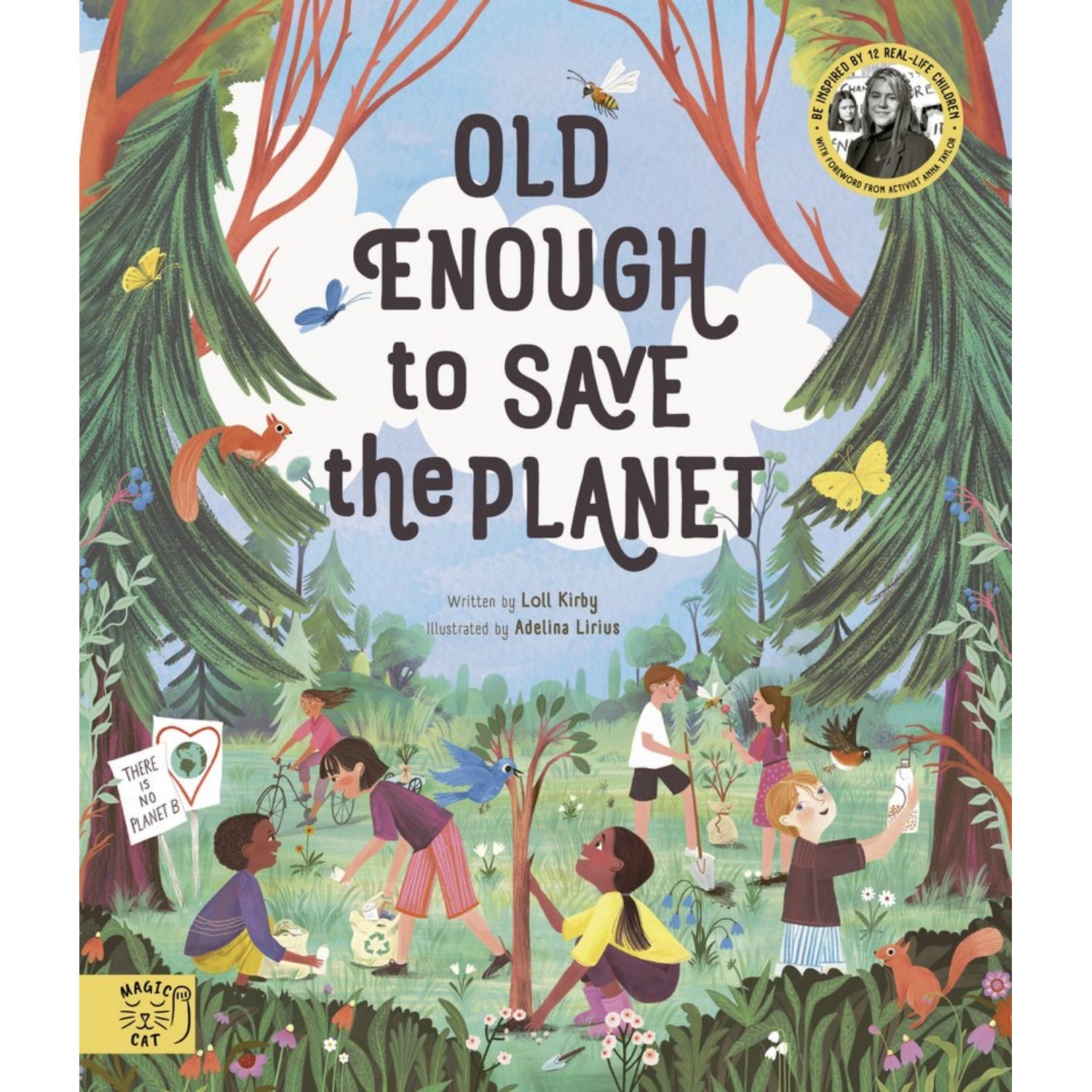 Old Enough to Save the Planet | Children’s Book on Nature and Climate Action | Magic Cat Publishing | Book Cover | BeoVERDE.ie
