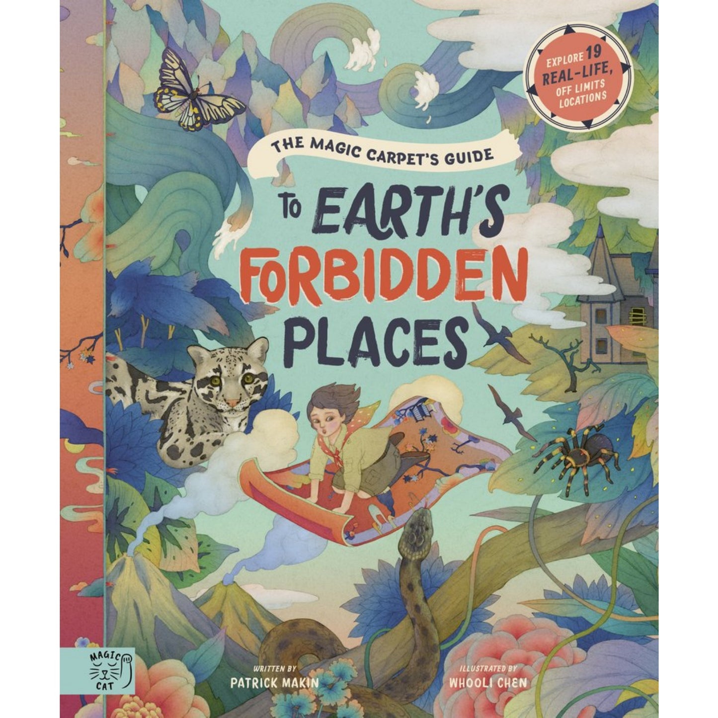 The Magic Carpet's Guide to Earth's Forbidden Places | Children's Book on Travel & Adventures | Magic Cat Publishing | Book Cover | BeoVERDE.ie