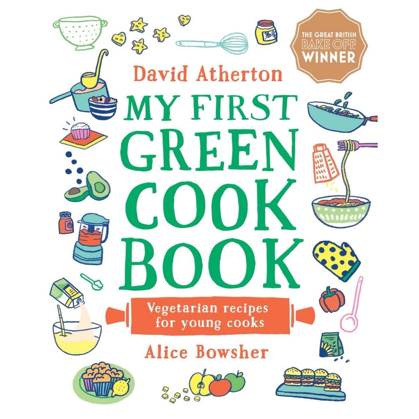 My First Green Cook Book: Vegetarian Recipes for Young Cooks | Hardcover | Children's Cookbook