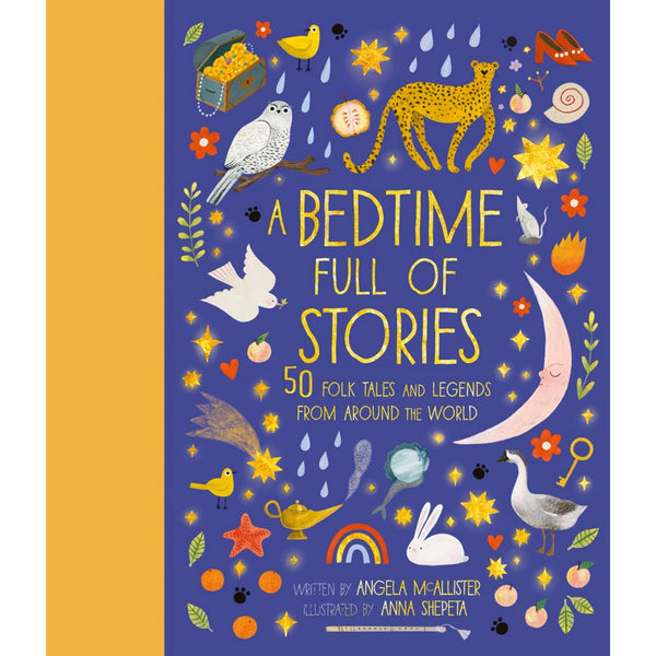 A Bedtime Full of Stories: 50 Folktales and Legends from Around the World | Hardcover | Children's Book on Fairy Tales & Folklore