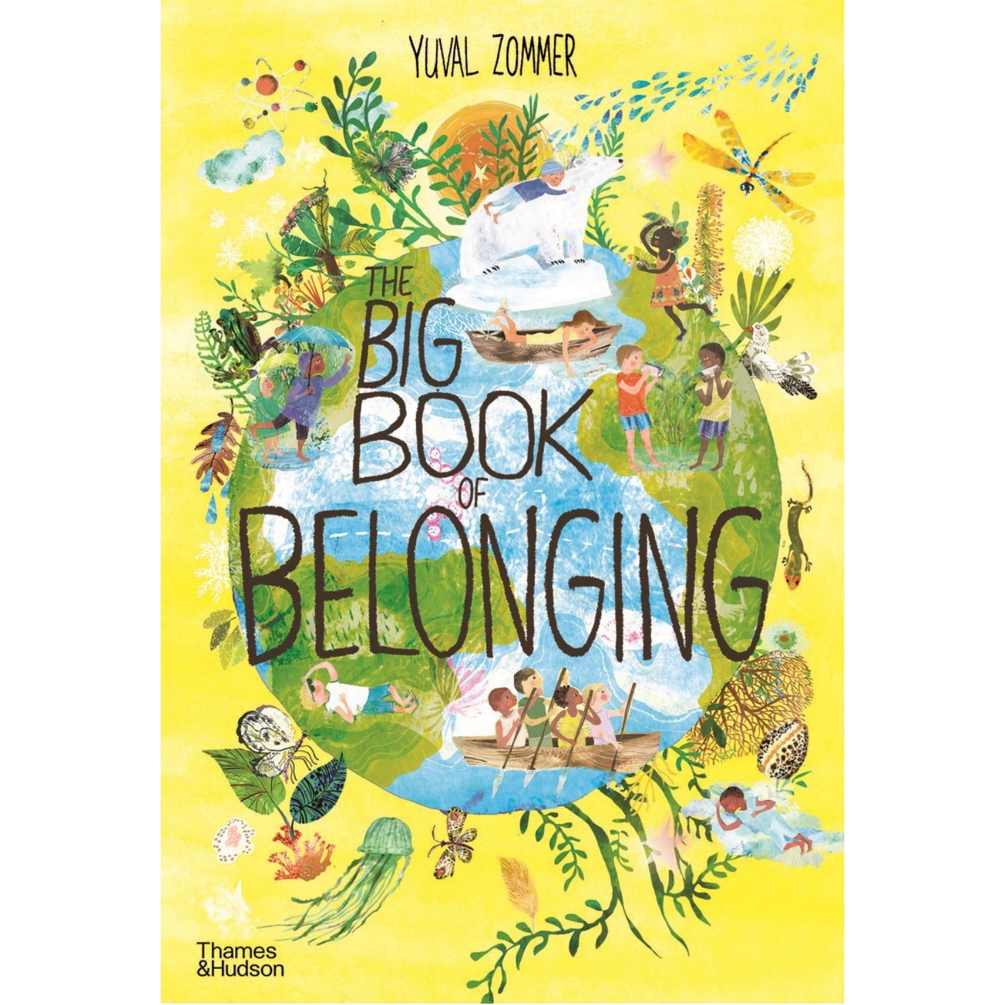 The Big Book of Belonging | Hardcover | Children's Picture Book on Nature
