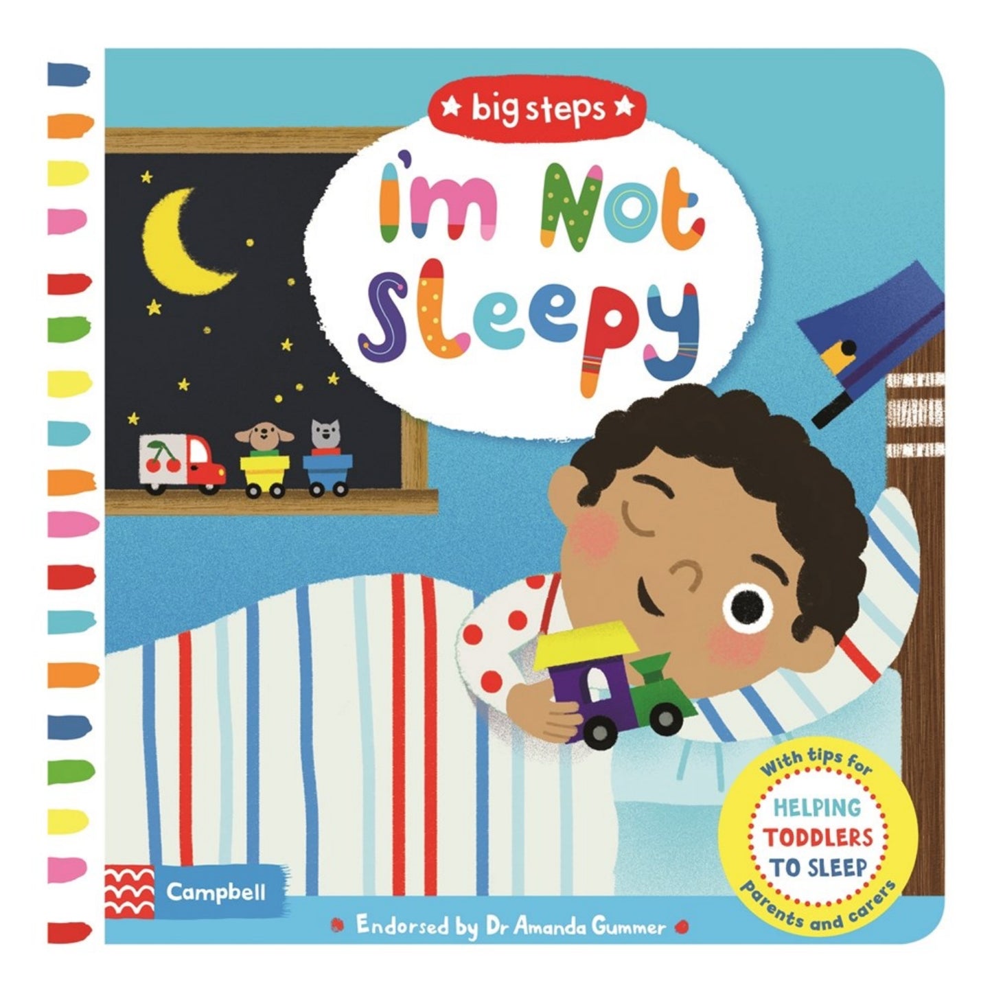 I'm Not Sleepy - Helping Toddlers To Sleep | Board Book