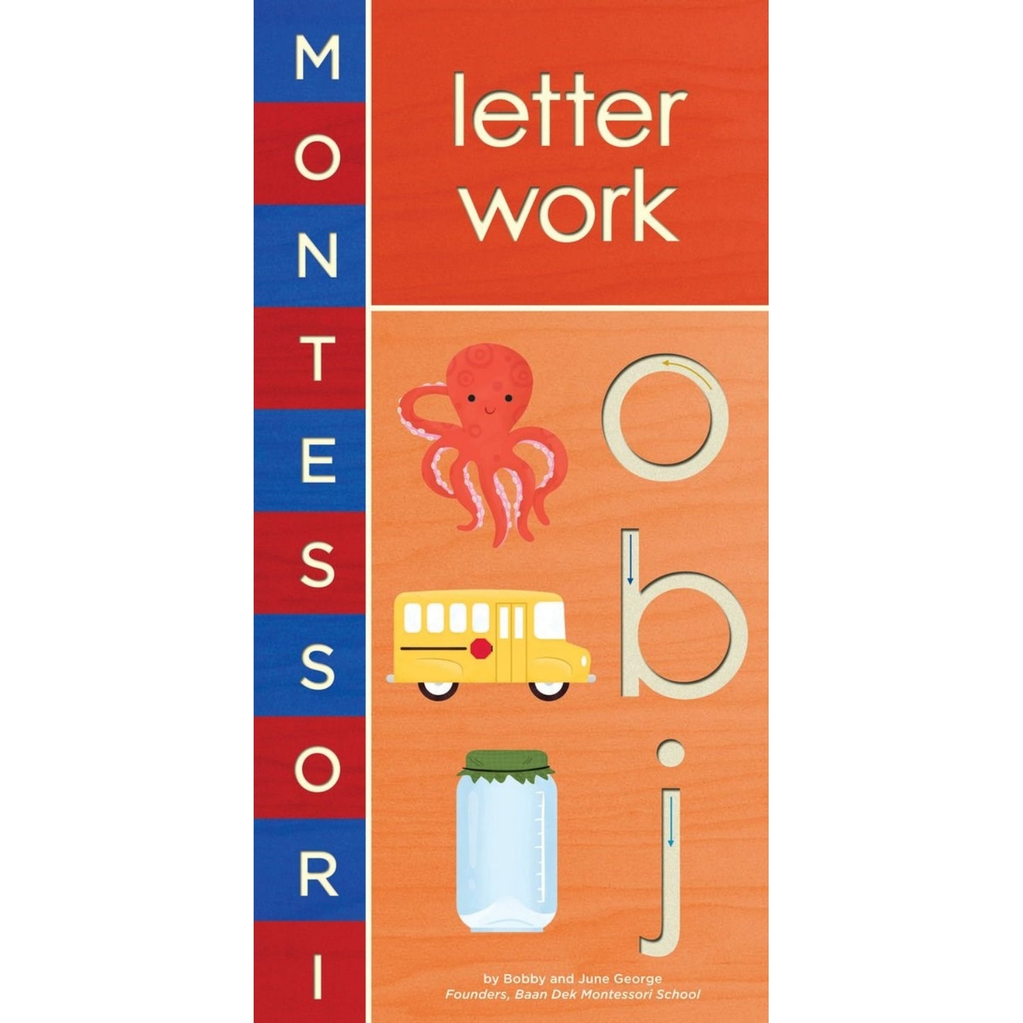 Montessori: Letter Work | Children’s Early Learning Book